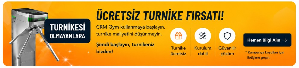 CRM Gym ücretsiz turnike fırsatı